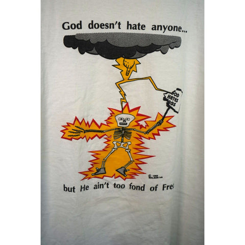 "Retail" Vintage 1992 God Doesn't Hate Anyone But He Ain't To Fond of Fred Tee Shirt