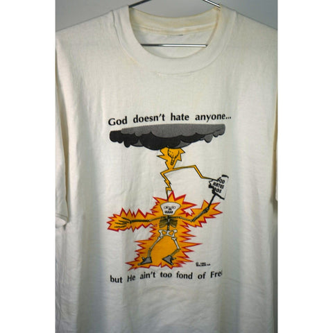 "Retail" Vintage 1992 God Doesn't Hate Anyone But He Ain't To Fond of Fred Tee Shirt